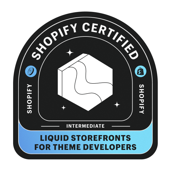 Shopify Liquid Storefronts for Theme Developers Zertifikat